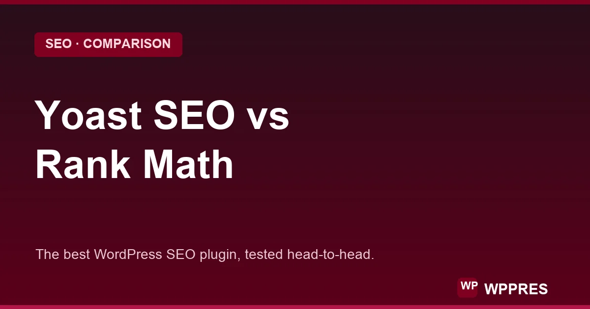 Yoast SEO vs Rank Math: Best WordPress SEO Plugin?